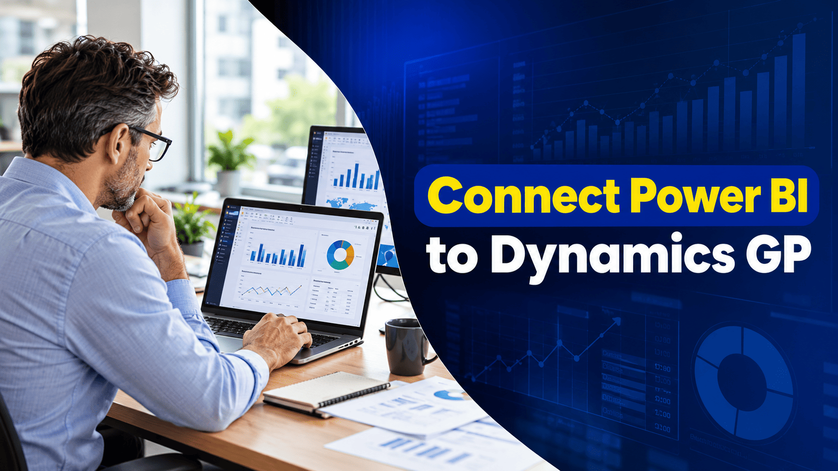 How to Connect Power BI to Dynamics GP, and Which Tables to Start With