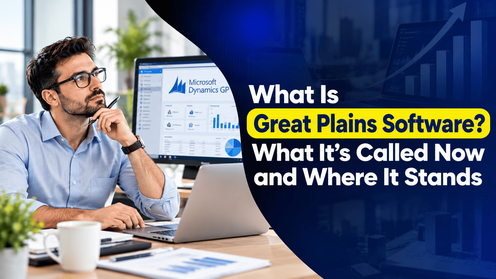 What Is Great Plains Software? What It’s Called Now and Where It Stands